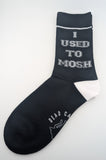 I Used To Mosh socks