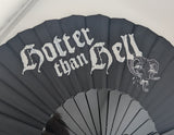 Hotter than hell Hand Fan